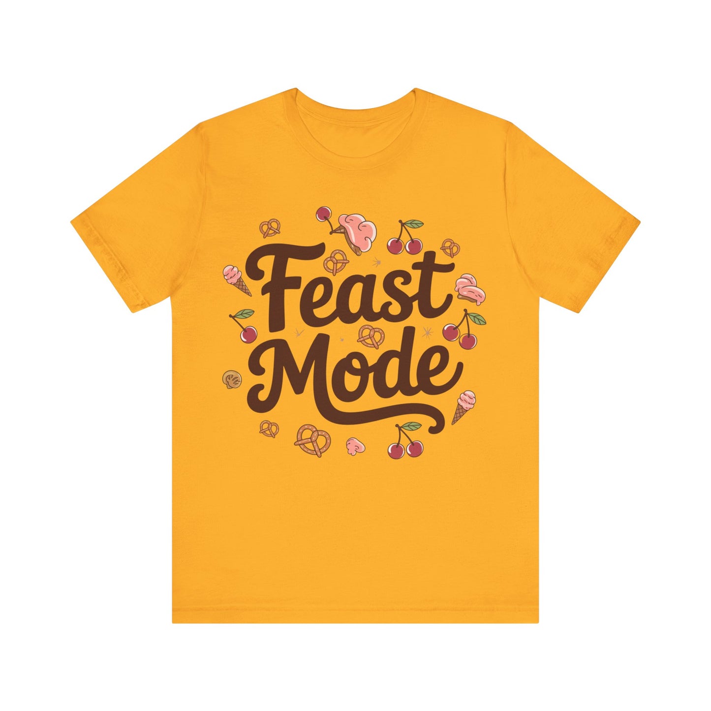 Feast Mode Activated Thanksgiving  Graphic Tee