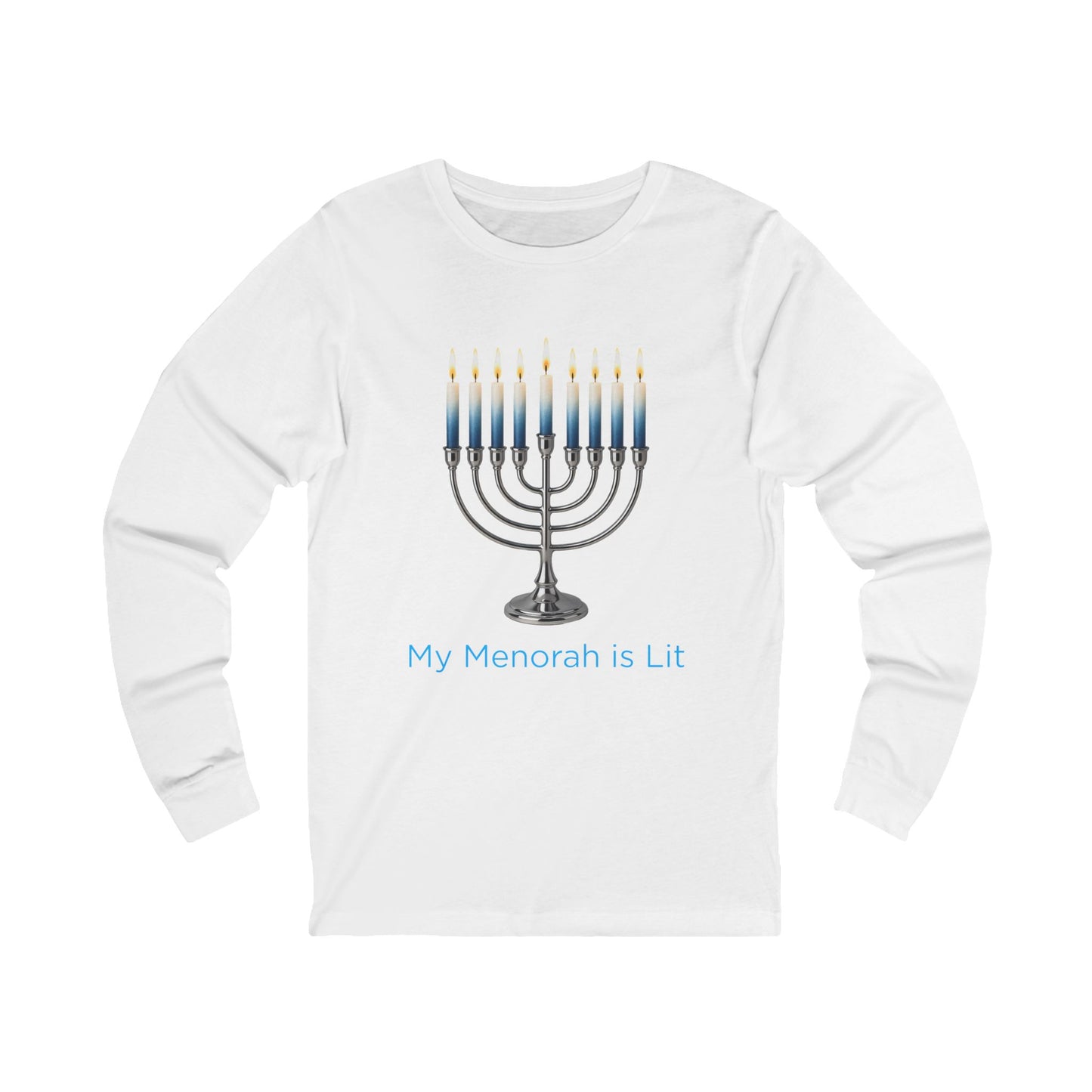 My Menorah Is Lit Hanukkah Long Sleeve Tee (Unisex S-2XL)