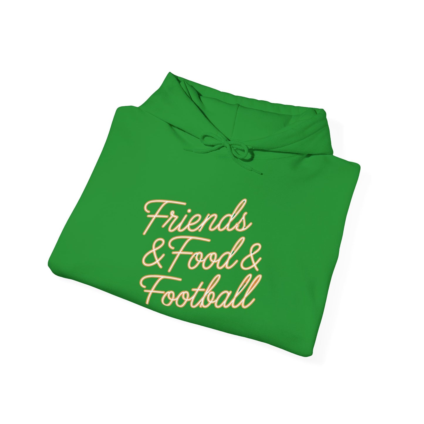 Friends & Food & Football Hoodie