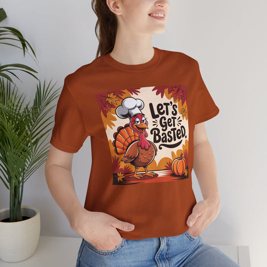 Let's Get Basted Thanksgiving Chef Tee