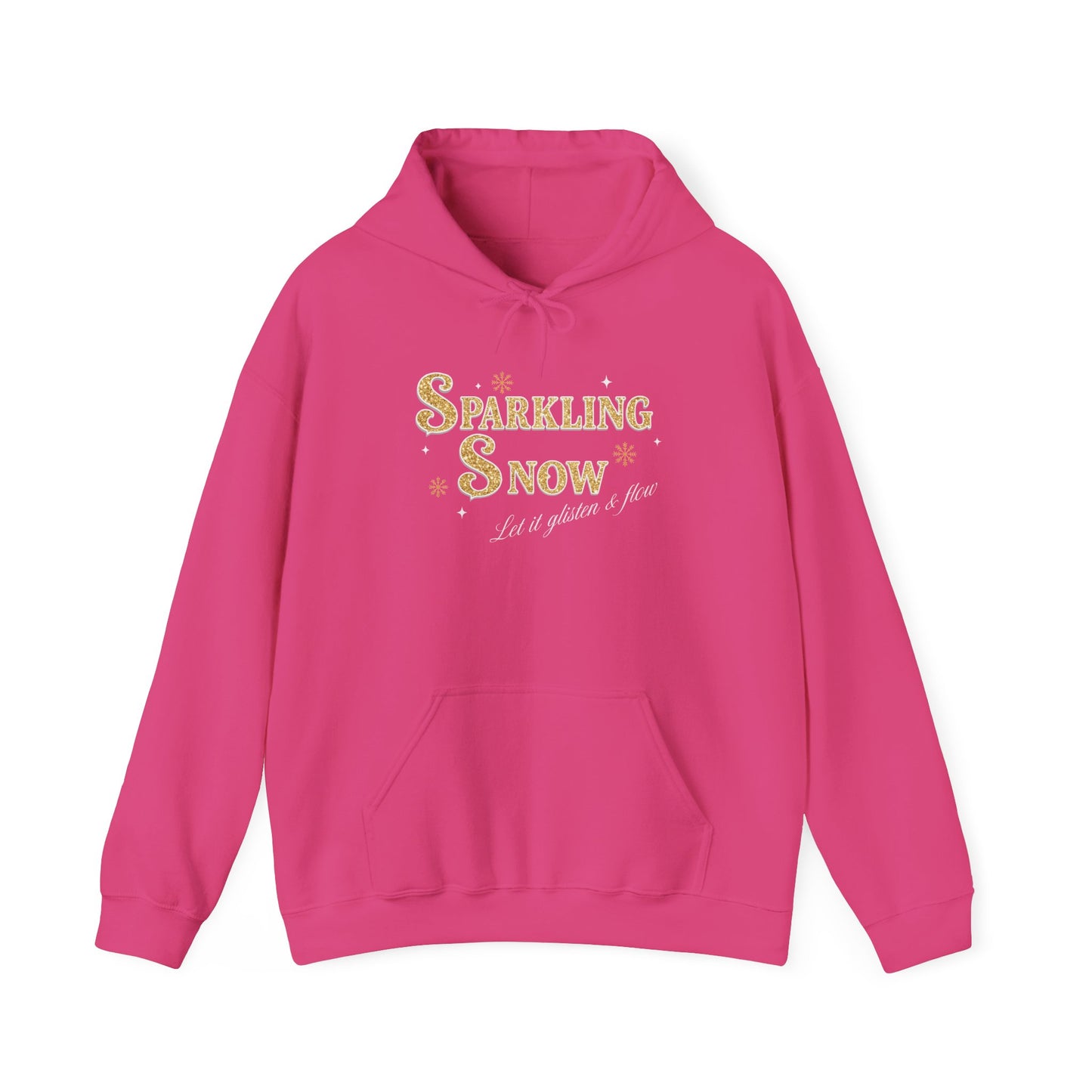 Sparkling Snow Winter Hoodie – Let It Glisten & Flow (Unisex S-5XL)