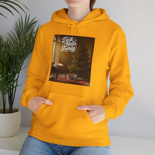 Deck the Halls Not the Family Hoodie (Unisex S - 5XL)