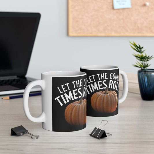 Let the Gourd Times Roll Mug