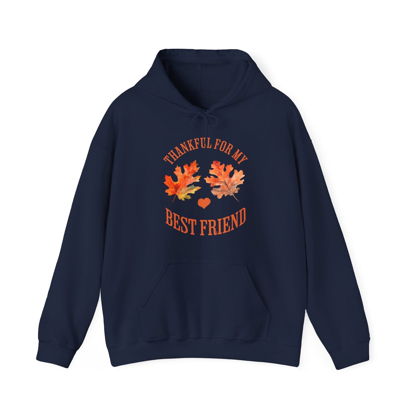Thankful For My Best Friend Hoodie (Unisex S-5XL)
