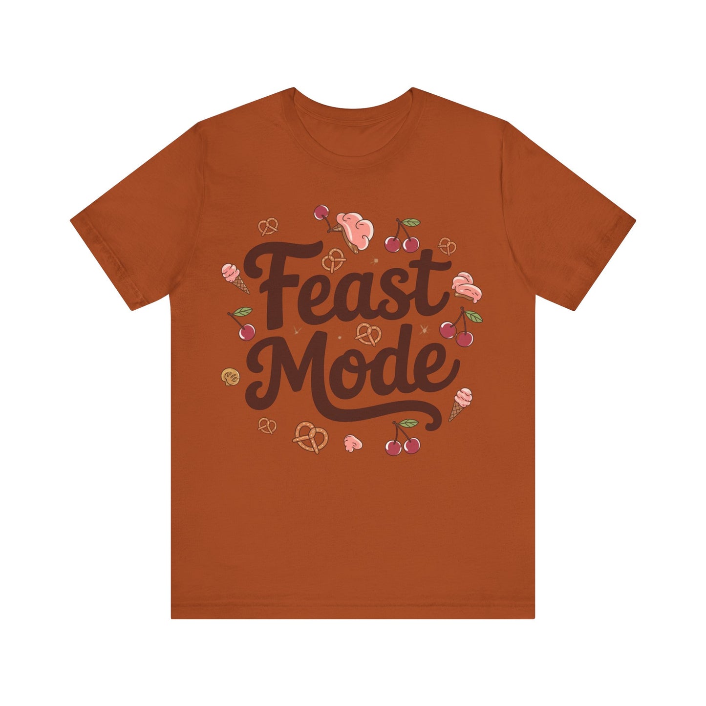 Feast Mode Activated Thanksgiving  Graphic Tee