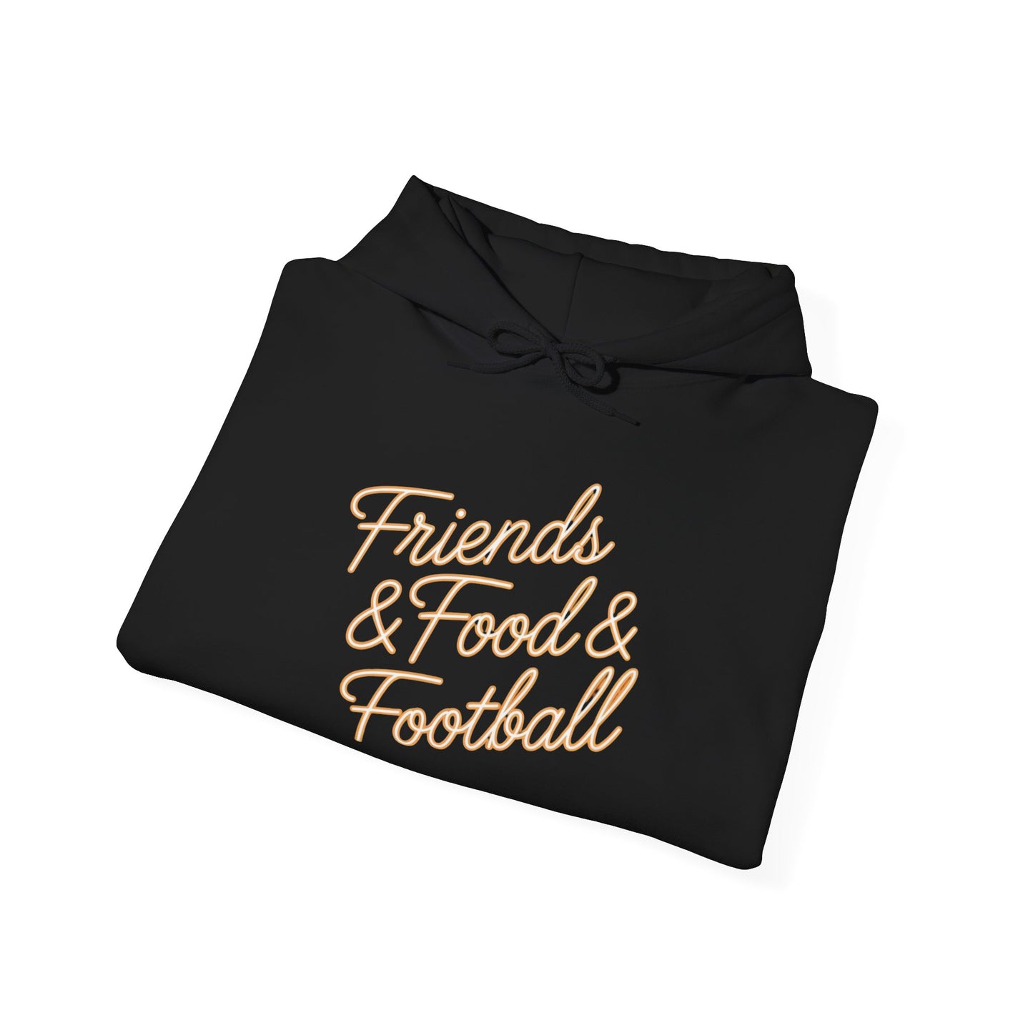 Friends & Food & Football Hoodie