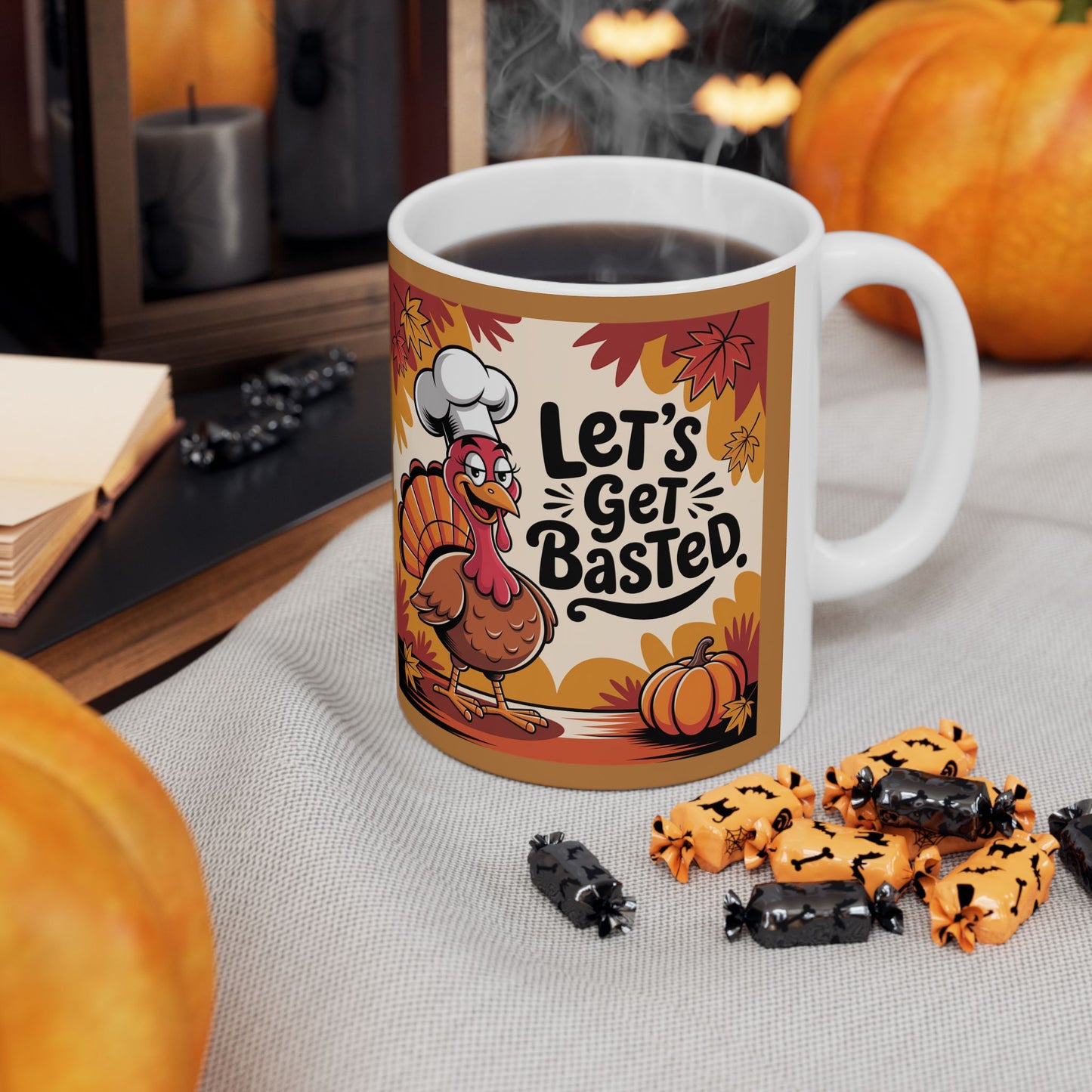 Let's Get Basted Thanksgiving Mug