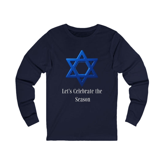 Celebrate the Season Star of David Hanukkah Long Sleeve Tee (Unisex S-2XL)