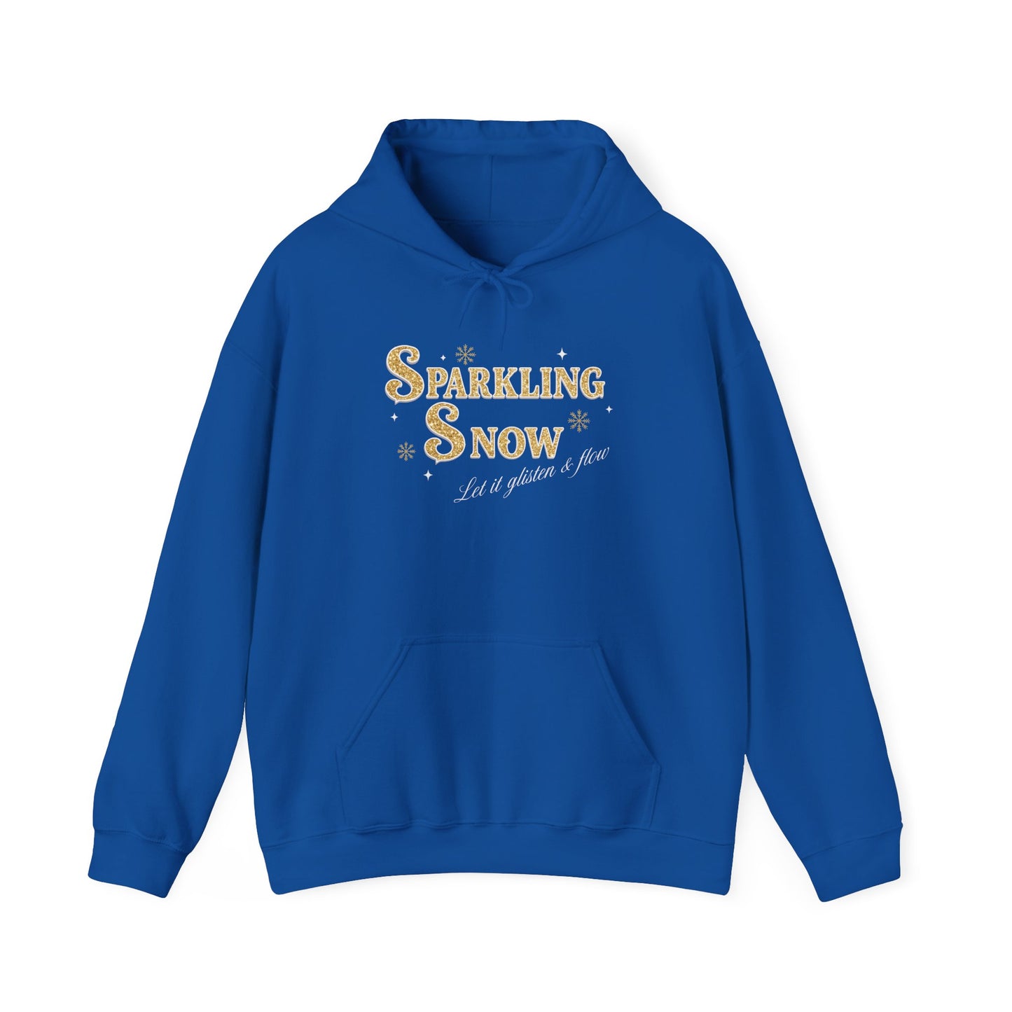 Sparkling Snow Winter Hoodie – Let It Glisten & Flow (Unisex S-5XL)