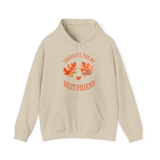 Thankful For My Best Friend Hoodie (Unisex S-5XL)