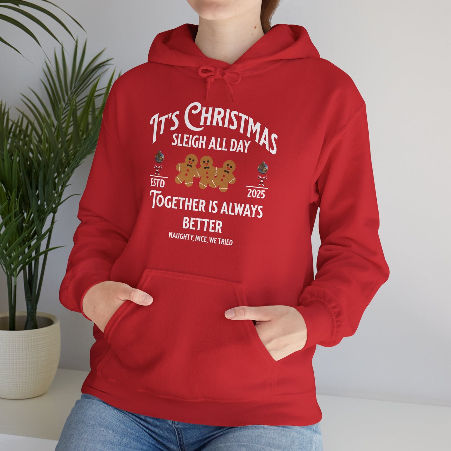 Sleigh All Day Ginger Family Hoodie (Unisex S-5XL)