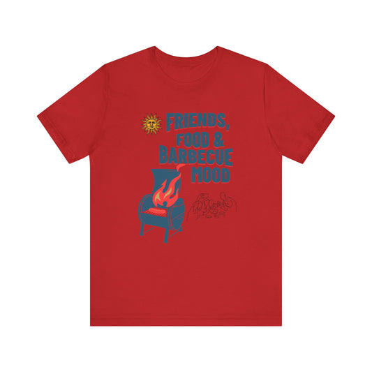 Friends, Food & Barbecue Mood Tee